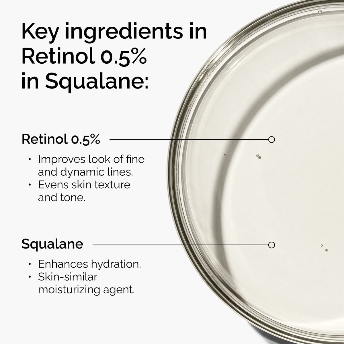 retinol-0-5-in-squalane-h3 FY25-D41247-ORD-Web-PDP-Rtnl-05pct-Sql-1x1-EN-2a.jpg